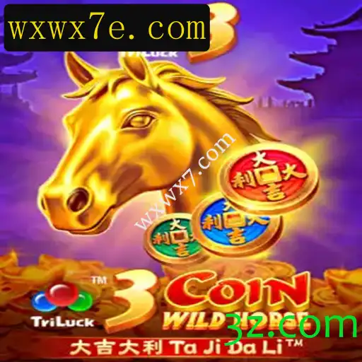 Descubra as Aventuras do Jogo 3CoinWildHorse e as Regras Inovadoras de wxwx7.com