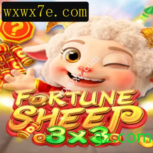Tudo o que você precisa saber sobre o jogo FortuneSheep e wxwx7.com